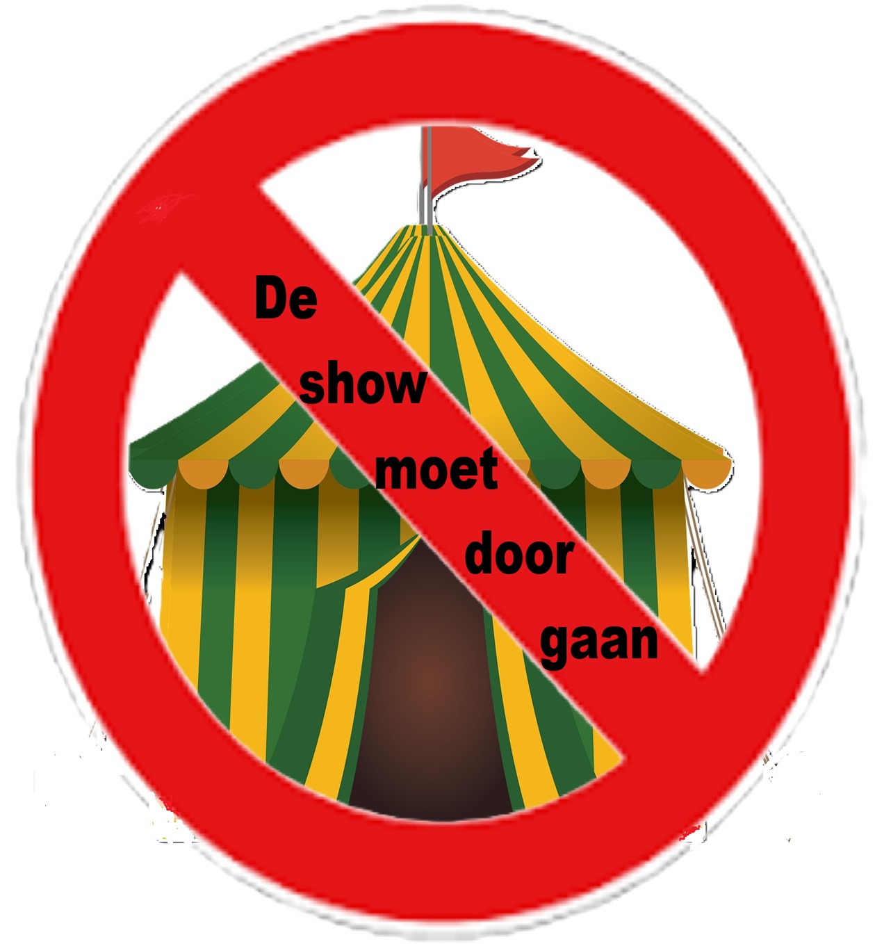 De show moet doorgaan!